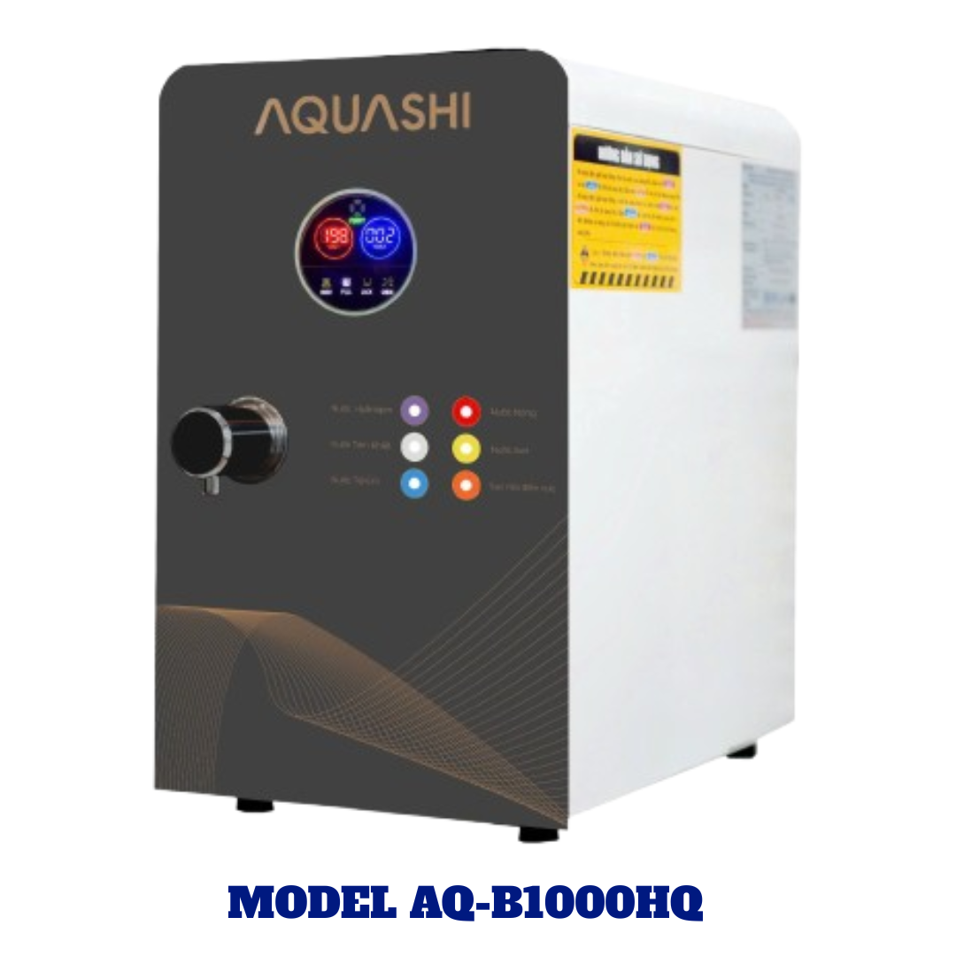 AQ – B1000HQ Máy Lọc Nước Hydrogen - AQUASHI – B1000HQ